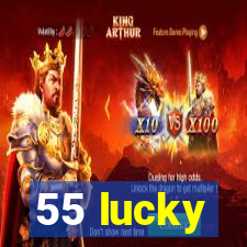 55 lucky